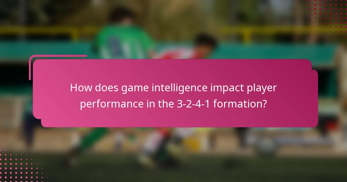 How does game intelligence impact player performance in the 3-2-4-1 formation?