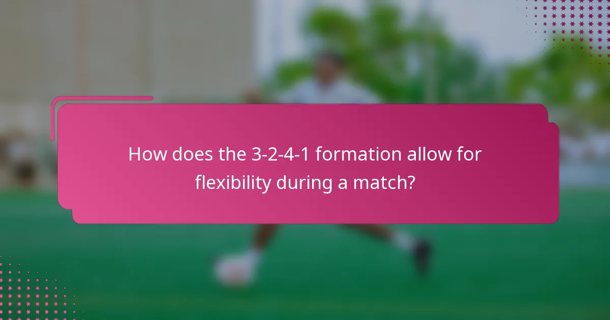 How does the 3-2-4-1 formation allow for flexibility during a match?