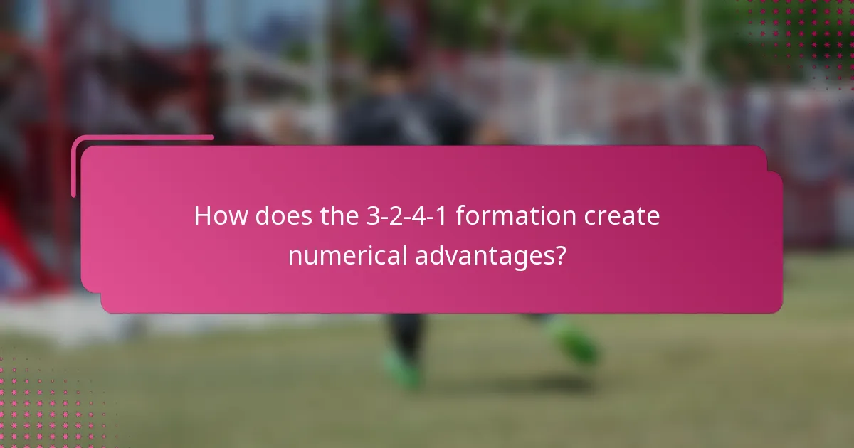 How does the 3-2-4-1 formation create numerical advantages?