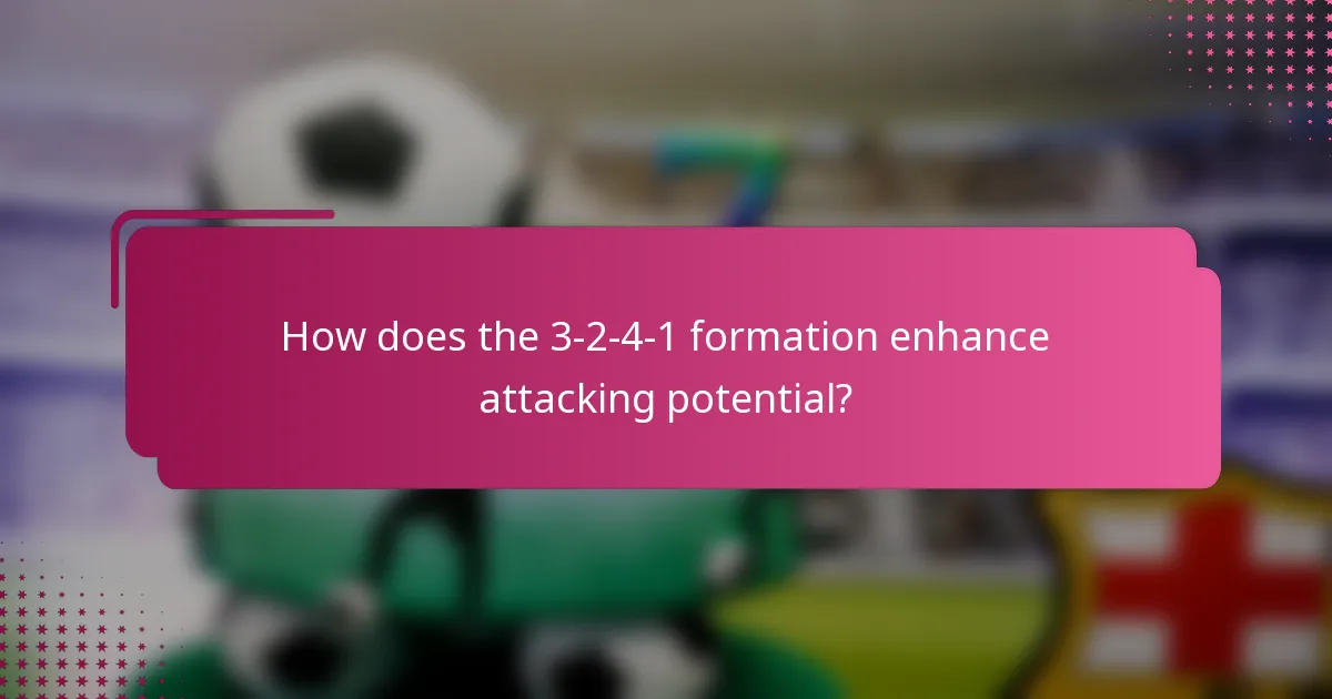 How does the 3-2-4-1 formation enhance attacking potential?