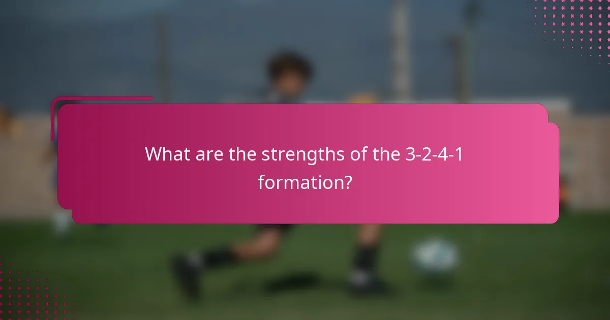 What are the strengths of the 3-2-4-1 formation?